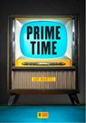 Prime Time - Jay Martel - 9782370560377