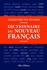 Dictionnaire du nouveau français - Alexandre Des Isnards - 9782370730091