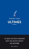 Ultimes - Philippe Nassif - 9782370730718