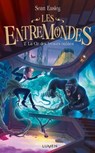 Les Entremondes - tome 2 La Clé des trésors oubliés - Sean Easley - 9782371022416