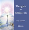 Thoughts to meditate on - Serge Toussaint - 9782371910355