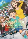 Le Mystère des Pingouins T03 - Keito Yano ; Tomihiko Morimi - 9782373494327