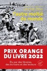 L'autre moitié du monde - Laurine Roux - 9782373852547