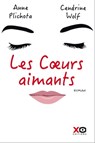 Les coeurs aimants - Anne Plichota ; Cendrine Wolf - 9782374480695