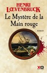 Le Mystère de la main rouge - Tome 2 - Henri Loevenbruck - 9782374481975