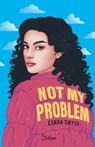 Not My Problem - Ciara Smyth - 9782375544587