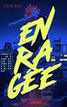 Enragée - Roman ado - Danse - Fugue - Cécile Alix - 9782375545225