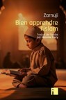 Bien apprendre l'islam - Yakov Zarnuji - 9782376501510