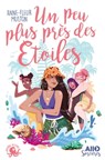 Allô sorcières - Un peu plus près des étoiles - Lecture roman jeunesse humour féminisme girl power - Dès 9 ans - Anne-Fleur Multon - 9782377422852