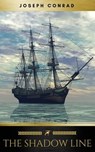 The Shadow-Line: A Confession (Vintage Classics) - Joseph Conrad ; Golden Deer Classics - 9782377879953