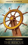 The Rescue A Romance of the Shallows - Joseph Conrad ; Golden Deer Classics - 9782377935000