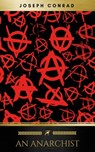 An Anarchist - Joseph Conrad ; Golden Deer Classics - 9782377935024