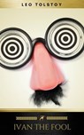 Ivan the Fool - Leo Tolstoy ; Golden Deer Classics - 9782377935253