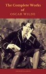 Oscar Wilde: The Complete Collection - Oscar Wilde ; Cronos Classics - 9782378070243
