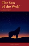 The Son of the Wolf (Cronos Classics) - Jack London ; Cronos Classics - 9782378070359