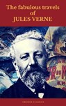 The fabulous travels of Jules Verne ( Cronos Classics ) - Jules Verne ; Cronos Classics - 9782378070847