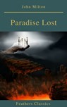 Paradise Lost (Feathers Classics) - John Milton - 9782378071974