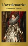 L'avvelenatrice (Navigazione migliore, TOC attivo) (Classici dalla A alla Z) - Alexandre Dumas ; A to Z Classics - 9782378072605