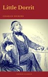 Little Dorrit (Cronos Classics) - Charles Dickens ; Cronos Classics - 9782378073534