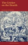 The Cricket on the Hearth (Cronos Classics) - Charles Dickens ; Cronos Classics - 9782378073640