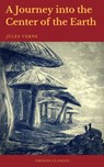 A Journey into the Center of the Earth (Cronos Classics) - Jules Verne ; Cronos Classics - 9782378074166