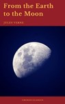 From the Earth to the Moon (Cronos Classics) - Jules Verne ; Cronos Classics - 9782378074203