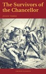 The Survivors of the Chancellor (Cronos Classics) - Jules Verne ; Cronos Classics - 9782378074388