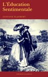 L'Éducation Sentimentale (Cronos Classics) - Gustave Flaubert ; Cronos Classics - 9782378074524