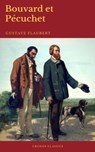 Bouvard et Pécuchet (Cronos Classics) - Gustave Flaubert ; Cronos Classics - 9782378074555