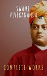 Complete Works of Swami Vivekananda - Swami Vivekananda ; The griffin classics - 9782378077099