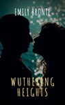 Wuthering Heights - Emily Brontë ; The griffin classics - 9782378077990
