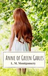 The Collection Anne of Green Gables - Lucy Maud Montgomery ; Icarsus - 9782378079277