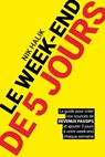 Le week-end de 5 jours - Devenir rentier et développer des revenus passif pour atteindre la liberté - Nik Halik ; Garrett B. Gunderson - 9782378151423