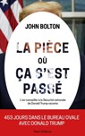 La pièce où ça s'est passé - John Bolton - 9782378151737