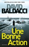 Une bonne action - David Baldacci - 9782378153151