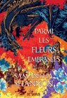 Parmi les fleurs embrasées (e-book) - Tome 0.5 - Samantha Shannon - 9782378767600