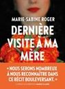 Dernière visite à ma mère - Marie-Sabine Roger - 9782378802028