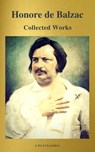 Collected Works of Honore de Balzac with the Complete Human Comedy (A to Z Classics) - Honore de Balzac ; A to Z Classics - 9782379260056
