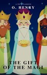 The Gift of the Magi (A to Z Classics) - O. Henry ; A to Z Classics - 9782379260865