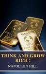 Think and Grow Rich! - Napoleon Hill ; MyBooks Classics - 9782380370508