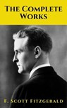 The Complete Works of F. Scott Fitzgerald - F. Scott Fitzgerald ; knowledge house - 9782380370973
