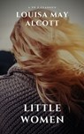 Little Women - Louisa May Alcott ; A to Z Classics - 9782380371567