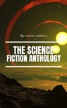 The Science Fiction anthology - Philip K. Dick ; Andre Norton ; Murray Leinster ; Lester del Rey ; Harry Harrison ; Marion Zimmer Bradley ; Fritz Leiber ; Ben Bova ; RMB - 9782380372038