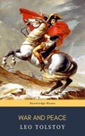 War and Peace - Lev Nikolayevich Tolstoy ; knowledge house ; Leo Tolstoy - 9782380372465