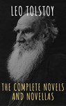 Leo Tolstoy: The Complete Novels and Novellas - Leo Tolstoy ; The griffin classics - 9782380373639