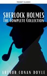 Sherlock Holmes: The Complete Collection - Arthur Conan Doyle ; Pocket Classic - 9782380375206