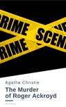 The Murder of Roger Ackroyd - Agatha Christie ; HB Classics - 9782380376395