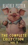 The Complete Beatrix Potter Collection vol 5 : Tales & Original Illustrations - Beatrix Potter ; The griffin classics - 9782380379556