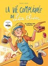 La Vie compliquée de Léa Olivier BD T10 - Ludo Borecki ; Alcante ; Catherine Girard Audet - 9782380756135