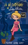 La vie compliquée de Léa Olivier T22 - Catherine Girard Audet - 9782380758856